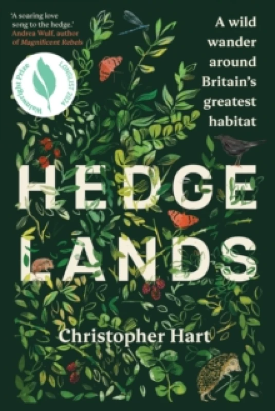 Image of Hedgelands : A wild wander around Britains greatest habitat Hardback