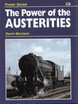 Image of The Power of the Austerities by G. W Morrison Hardback