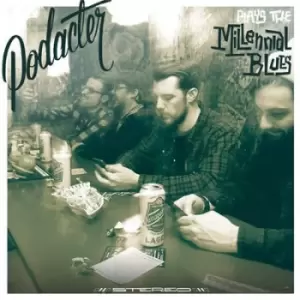 Image of Podacter Plays the Millennial Blues by Podacter Vinyl Album