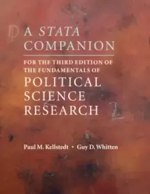 Image of A Stata Companion for the Third Edition of The Fundamentals of Political Science Research