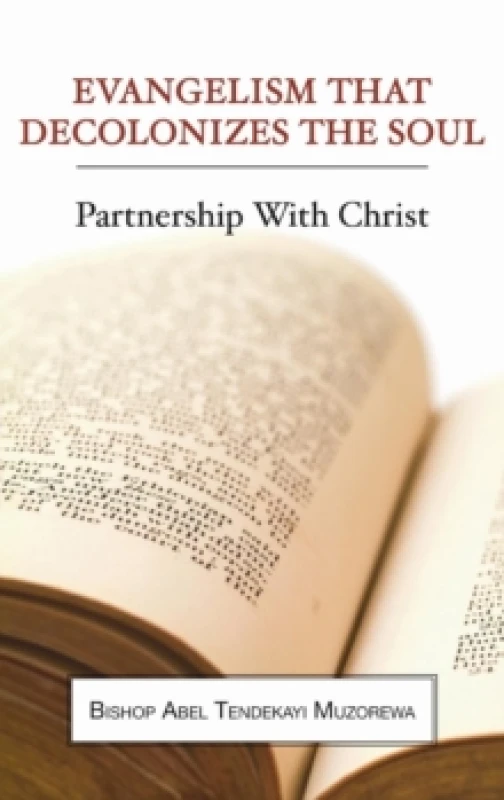 Image of Evangelism That Decolonizes the Soul Hardback