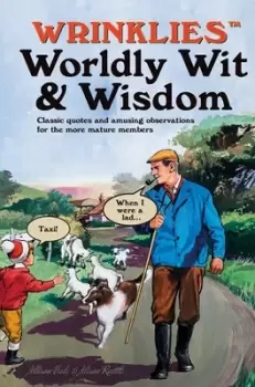 Image of Wrinklies worldly wit & wisdom by Allison Vale