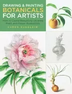 Image of drawing and painting botanicals for artists how to create beautifully detai