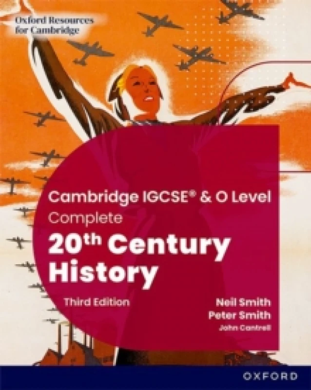 Image of Cambridge IGCSE & O Level Complete 20th Century History: Student Book Third Edition Paperback / softback