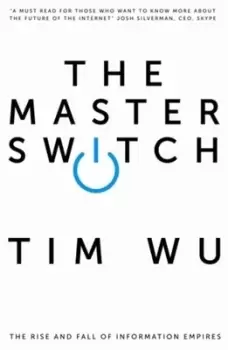 Image of The master switch by Tim Wu