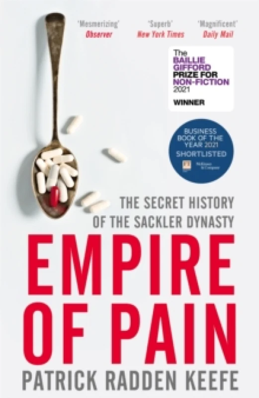 Image of Empire of Pain : The Secret History of the Sackler Dynasty Paperback / softback