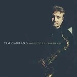 Image of Tim Garland - Songs to the North Sky (Music CD)
