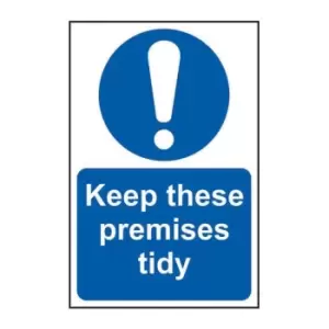 Image of Keep These Premises Tidy - Sav (400 x 600mm)