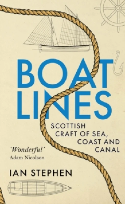 Image of Boatlines : Scottish Craft of Sea, Coast and Canal Hardback