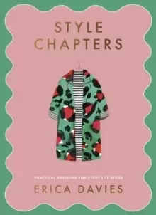 Image of Style Chapters : Practical dressing for every life stage
