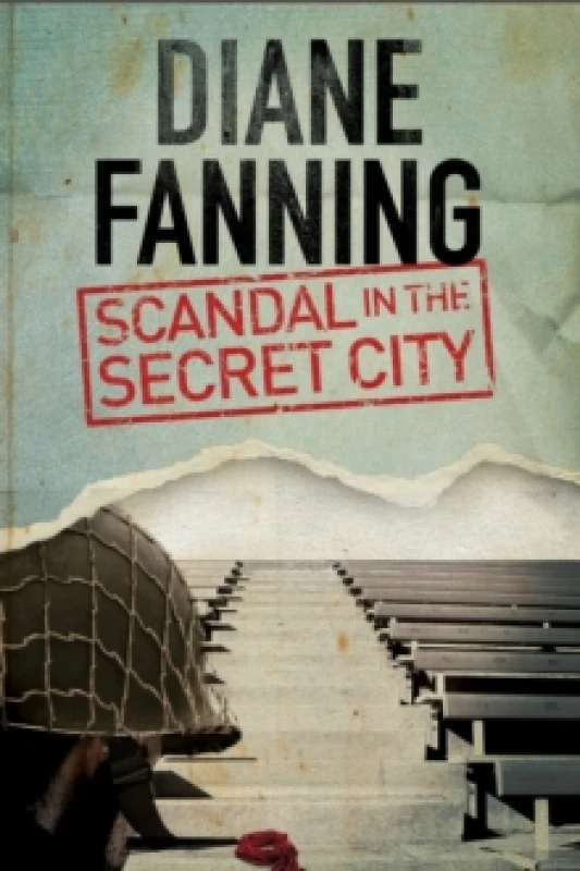 Image of Scandal in the Secret City. Hardback. By Diane Fanning Books