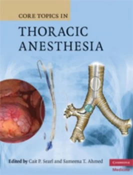 Image of Core Topics in Thoracic Anesthesia by Cait P. Searl Hardback