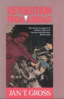 Image of Revolution from Abroad by Jan T. Gross Book