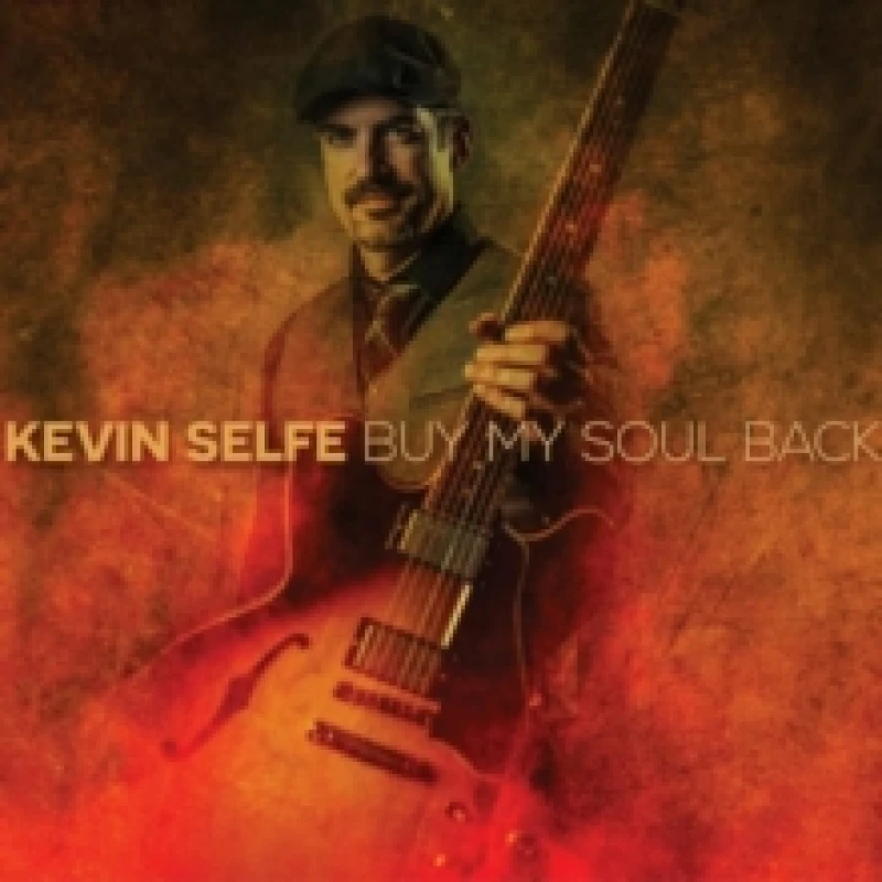 Image of Kevin Selfe - Buy My Soul Back [CD / Album] Music CDs - Music CD