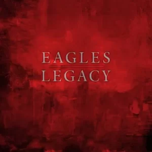 Image of LEGACY by The Eagles Vinyl Album