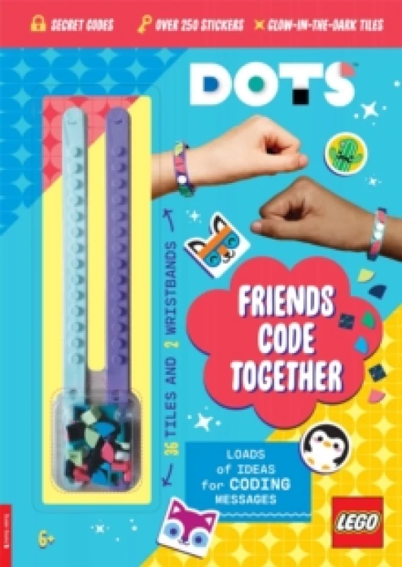 Image of LEGO DOTS: Friends Code Together (with stickers, LEGO tiles and two wristbands) Paperback / softback