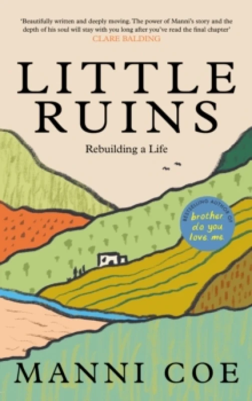 Image of Little Ruins : Rebuilding a Life Hardback