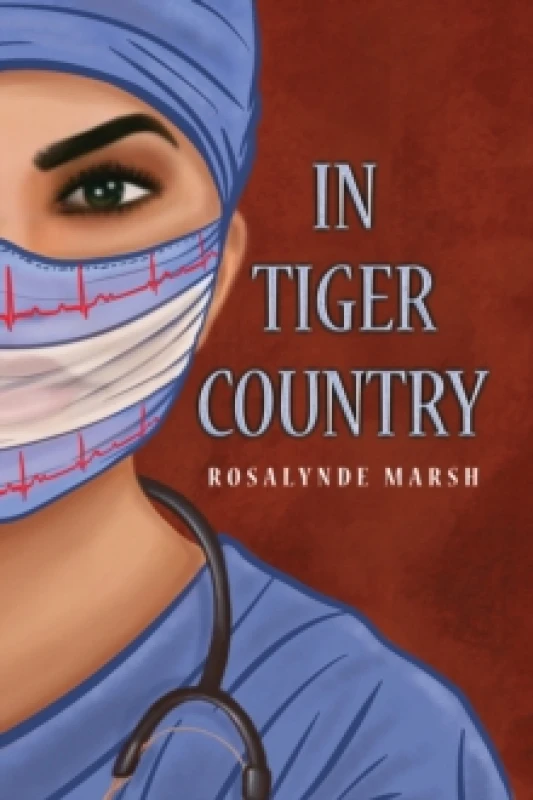 Image of In Tiger Country. Paperback. By Rosalynde Marsh Books