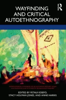 Image of Wayfinding and Critical Autoethnography