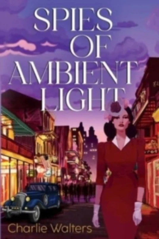 Image of Spies of Ambient Light Paperback / softback