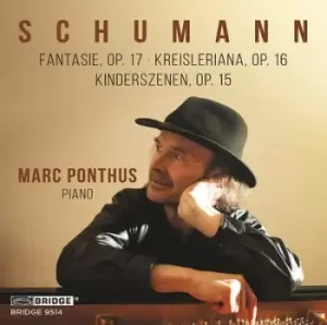 Image of Schumann Fantasie Op 17/Kreisleriana Op 16/Kinderszenen by Robert Schumann CD Album