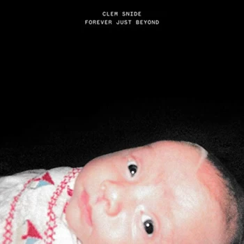 Image of Clem Snide - Forever Just Beyond CD