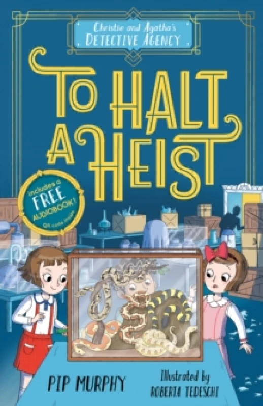 Image of Christie and Agatha's Detective Agency: To Halt a Heist Paperback / softback