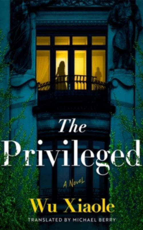 Image of The Privileged : A Novel Paperback / softback