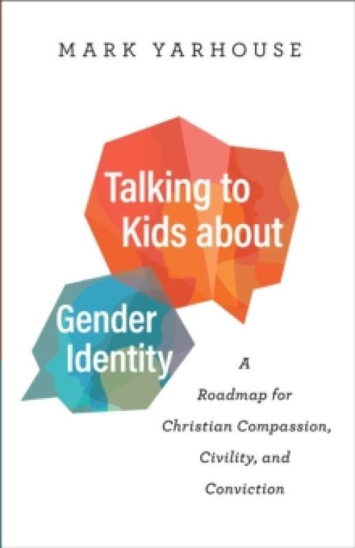 Image of Talking to Kids About Gender Identity. Paperback. By Mark A Yarhouse Books