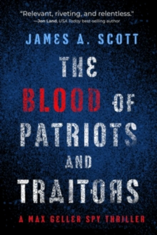 Image of The Blood of Patriots and Traitors Paperback / softback