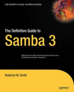 Image of The Definitive Guide to Samba 3 by Roderick Smith Book