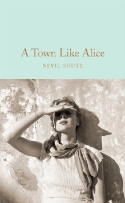 Image of A Town Like Alice Hardback