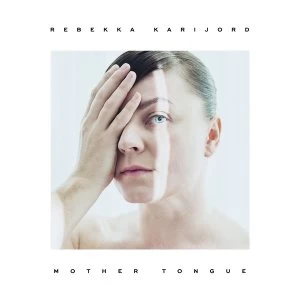 Image of Rebekka Karijord - Mother Tongue Vinyl
