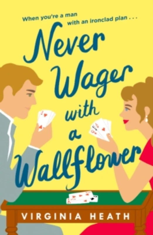 Image of Never Wager with a Wallflower : A hilarious and sparkling opposites-attract Regency rom-com! Paperback / softback