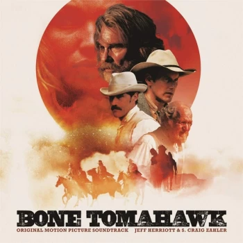 Image of Jeff Herriott, S. Craig Zahler - Bone Tomahawk OST Vinyl