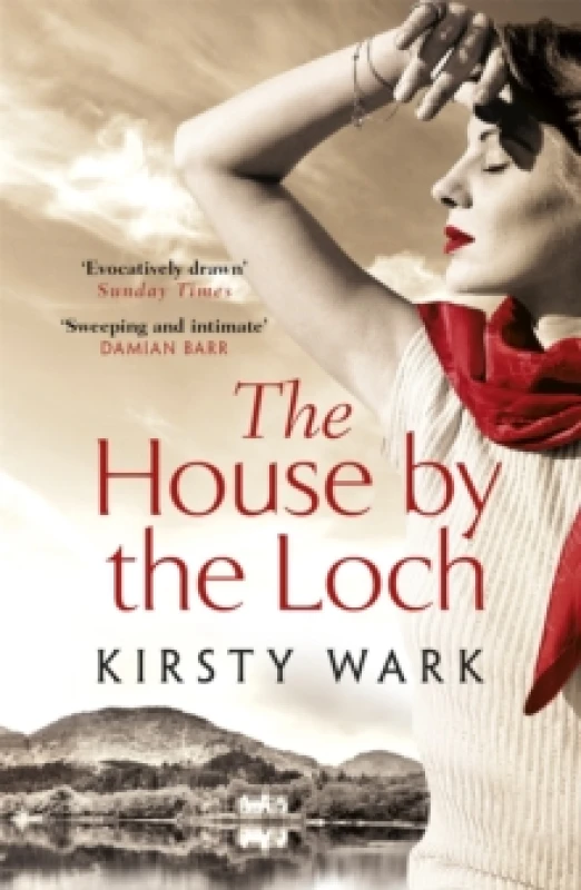 Image of The House by the Loch : 'a deeply satisfying work of pure imagination' - Damian Barr Paperback / softback