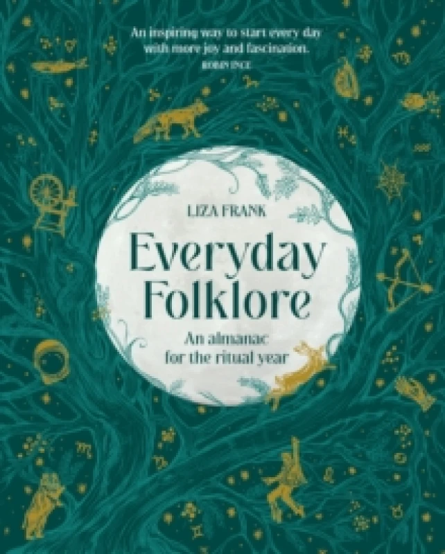 Image of Everyday Folklore : An almanac for the ritual year Hardback