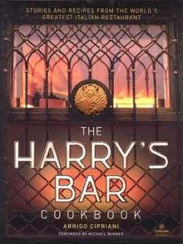 Image of The Harrys Bar Cookbook by Arrigo Cipriani and Christopher Baker Hardback