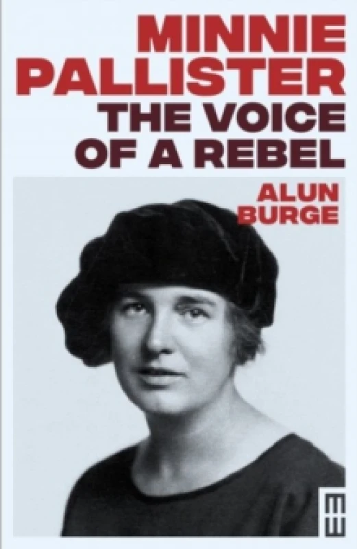 Image of Minnie Pallister: The Voice of a Rebel Hardback