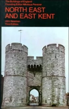 Image of North East and East Kent by John Newman Hardback