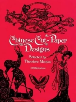 Image of Chinese Cut-Paper Designs by Theodore Menten Paperback