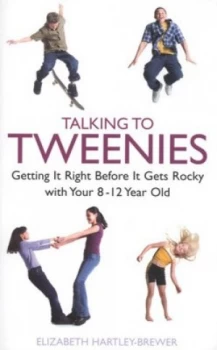 Image of Talking to Tweenies by Elizabeth Hartley-Brewer Paperback