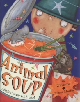 Image of Animal Soup by Ian Whybrow Paperback
