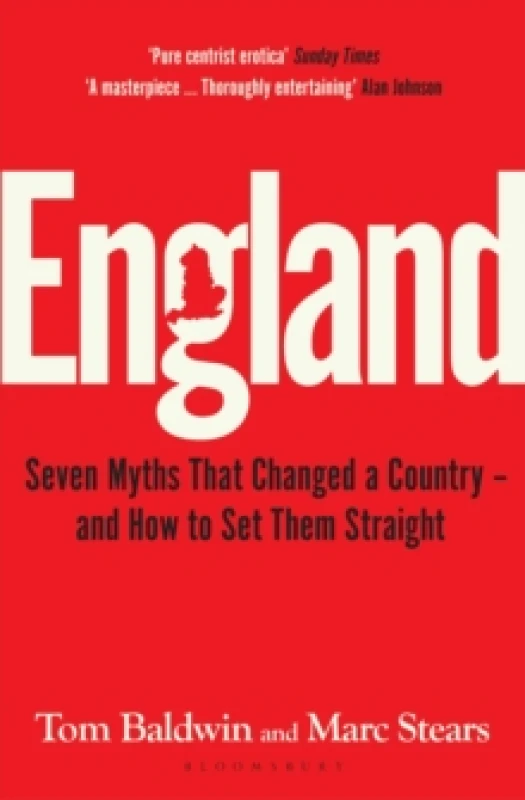 Image of England : Seven Myths That Changed a Country and How to Set Them Straight Paperback / softback