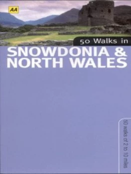 Image of 50 Walks in Snowdonia and North Wales. Paperback