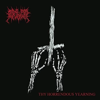 Image of Ride For Revenge - Thy Horrendous Yearning Vinyl
