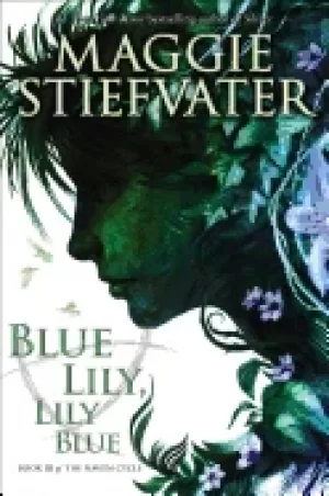 Image of raven cycle 3 blue lily lily blue