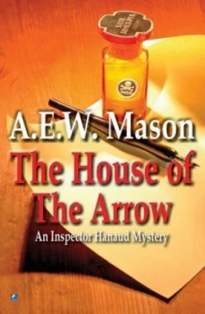 Image of The House of the Arrow by A.E.W. Mason Book