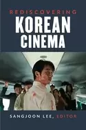 Image of rediscovering korean cinema