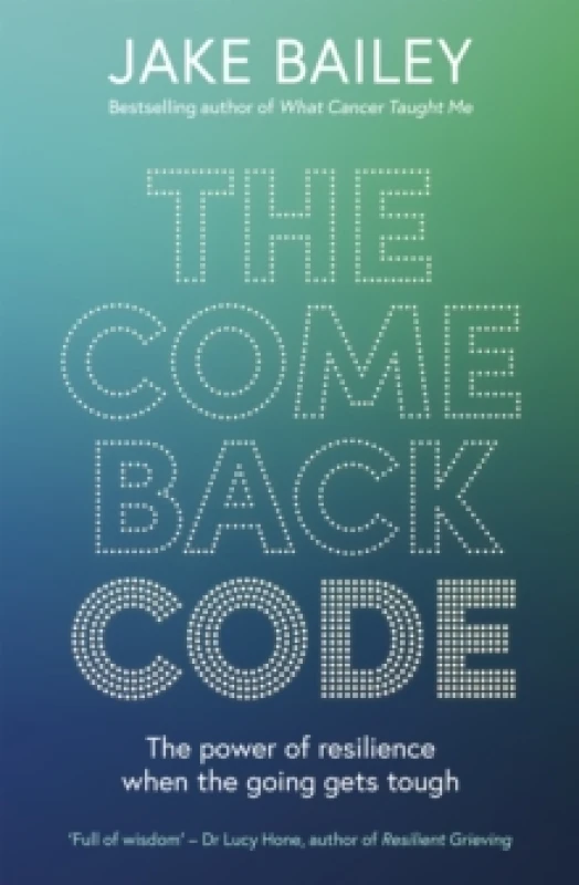 Image of The Comeback Code : The power of resilience when the going gets tough Paperback / softback